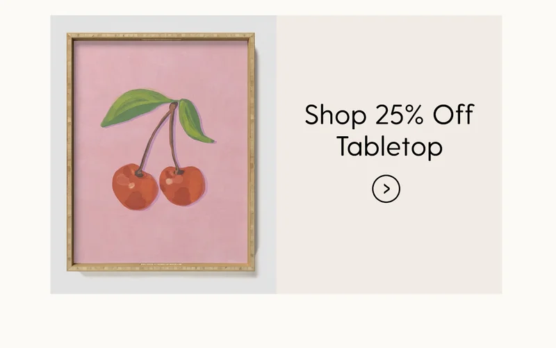 Shop 25% Off Tabletop