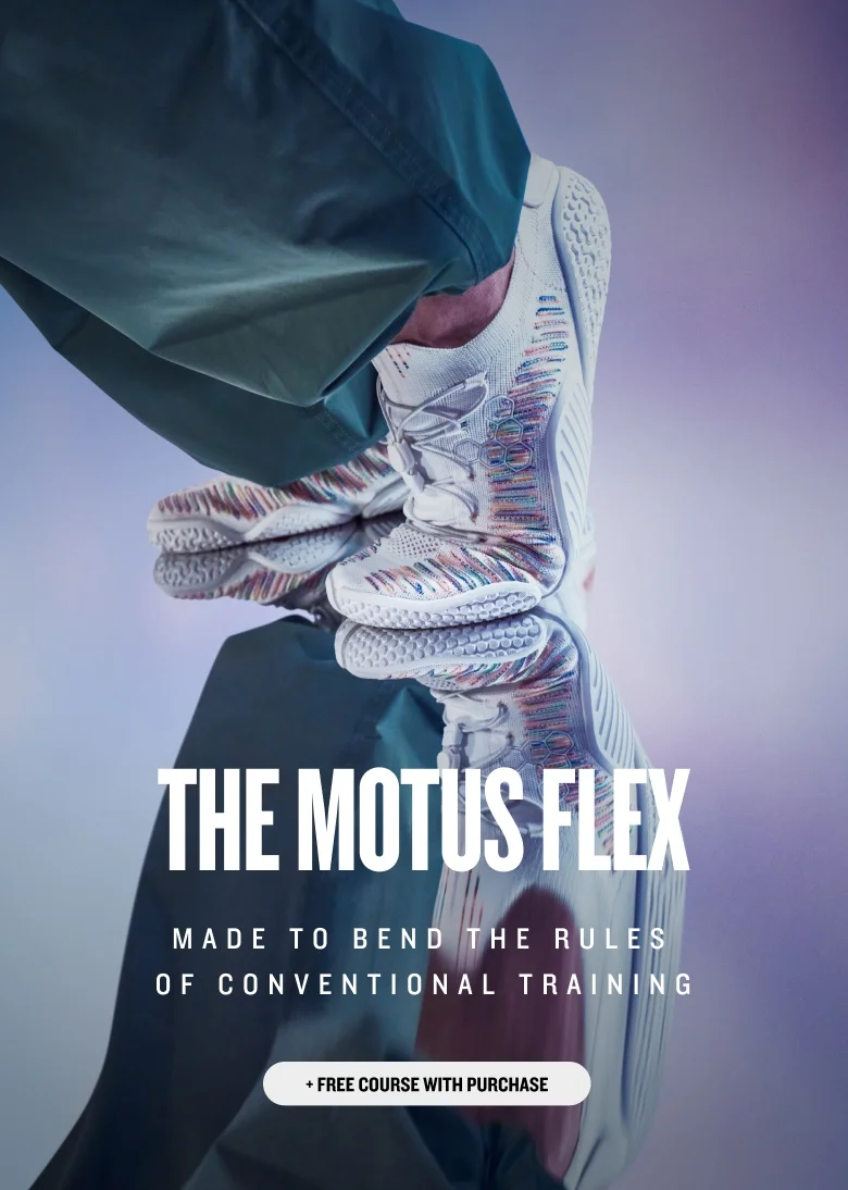 SHOP THE MOTUS FLEX