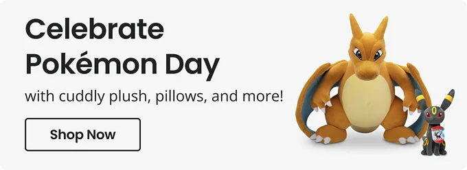 Celebrate Pokémon Day with cuddly plush, pillows, and more! | Shop Now