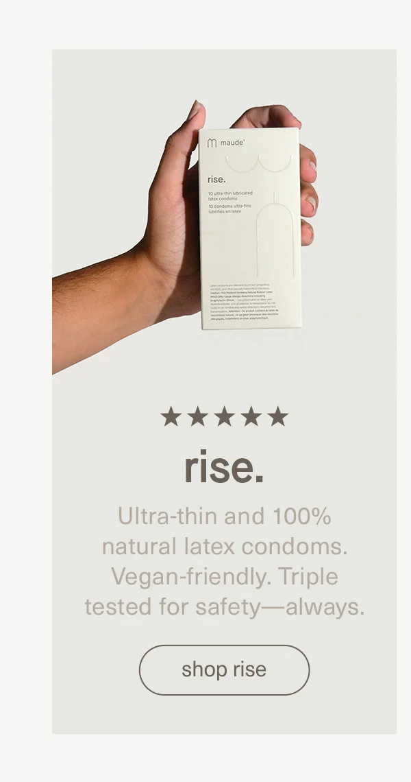 Rise. Ultra-thin and 100% natural latex condoms.