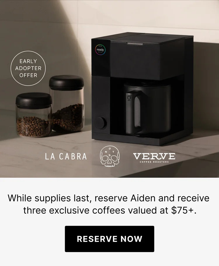 Early adopter offer - receive three exclusive coffees valued at $75+ - Reserve Now