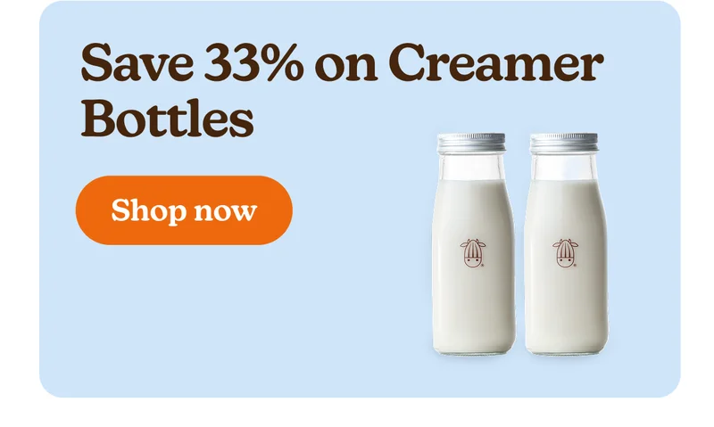 Take 33% off Creamer Bottles