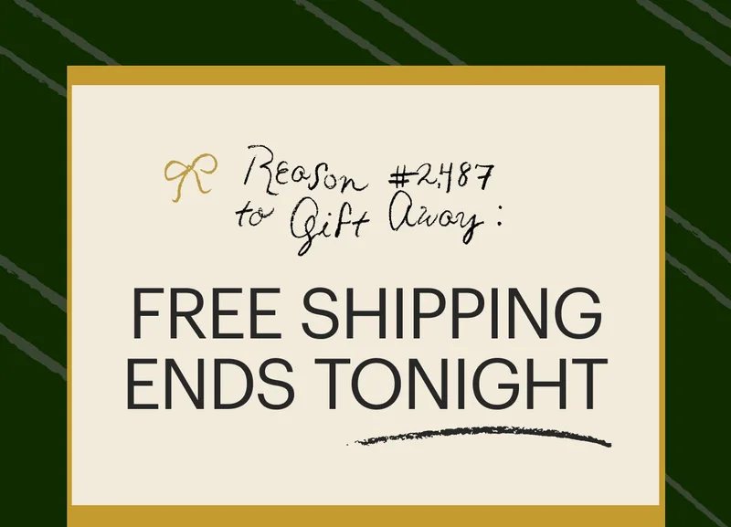FREE SHIPPING ENDS TONIGHT
