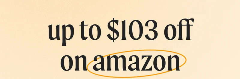 up to $103 off on amazon