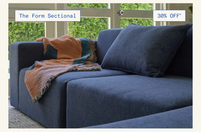 Save 30%* on The Form Sectional