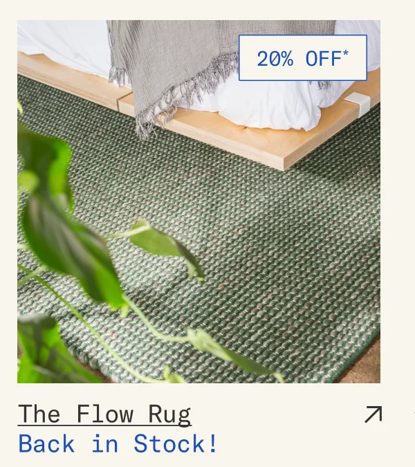 Back in Stock: Save 20%* on The Flow Rug