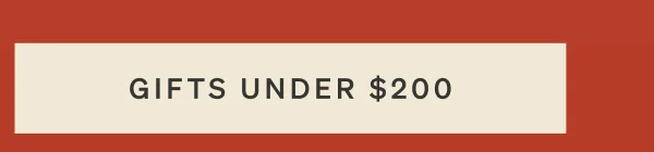 Gifts Under $200