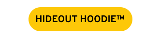 MYSTERY HIDEOUT HOODIE