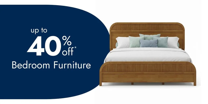 Up to 40% Off Bedroom Furniture