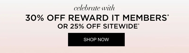30% OFF REWARD IT MEMBERS