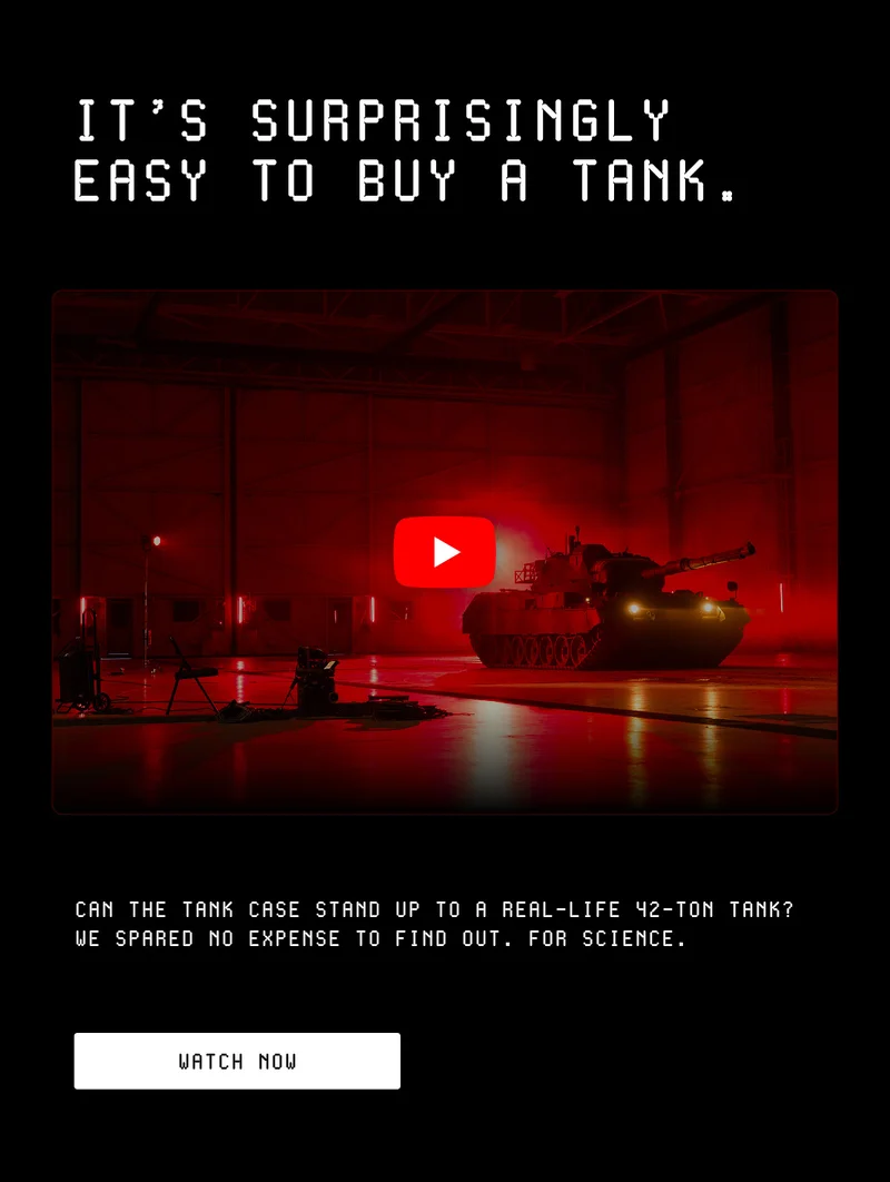 Can the Tank Case stand up to a real-life 42-ton tank? We spared no expense to find out. For science.