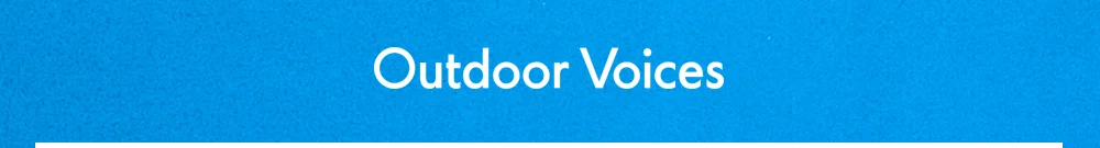 Outdoor Voices