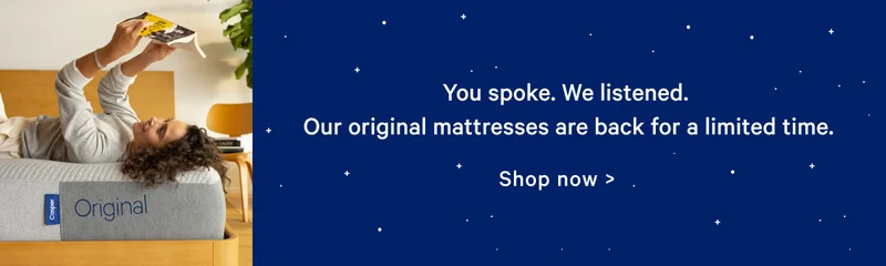 You spoke. We listened. Our Original Mattresses are back for a limited time.