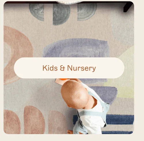 [ Kids & Nursery ]