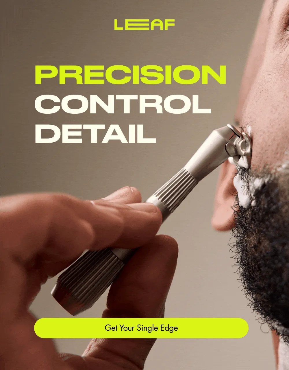 Precision Control Detail Get Your Single Edge