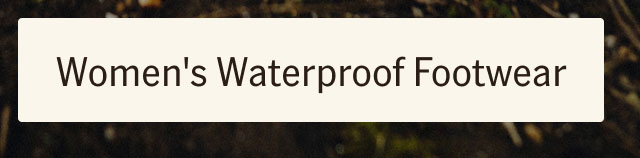 Women's Waterproof Footwear