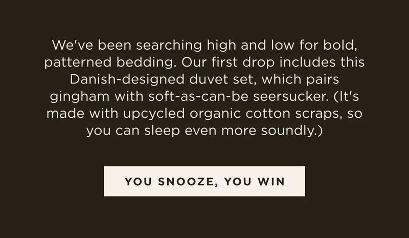 YOU SNOOZE, YOU WIN