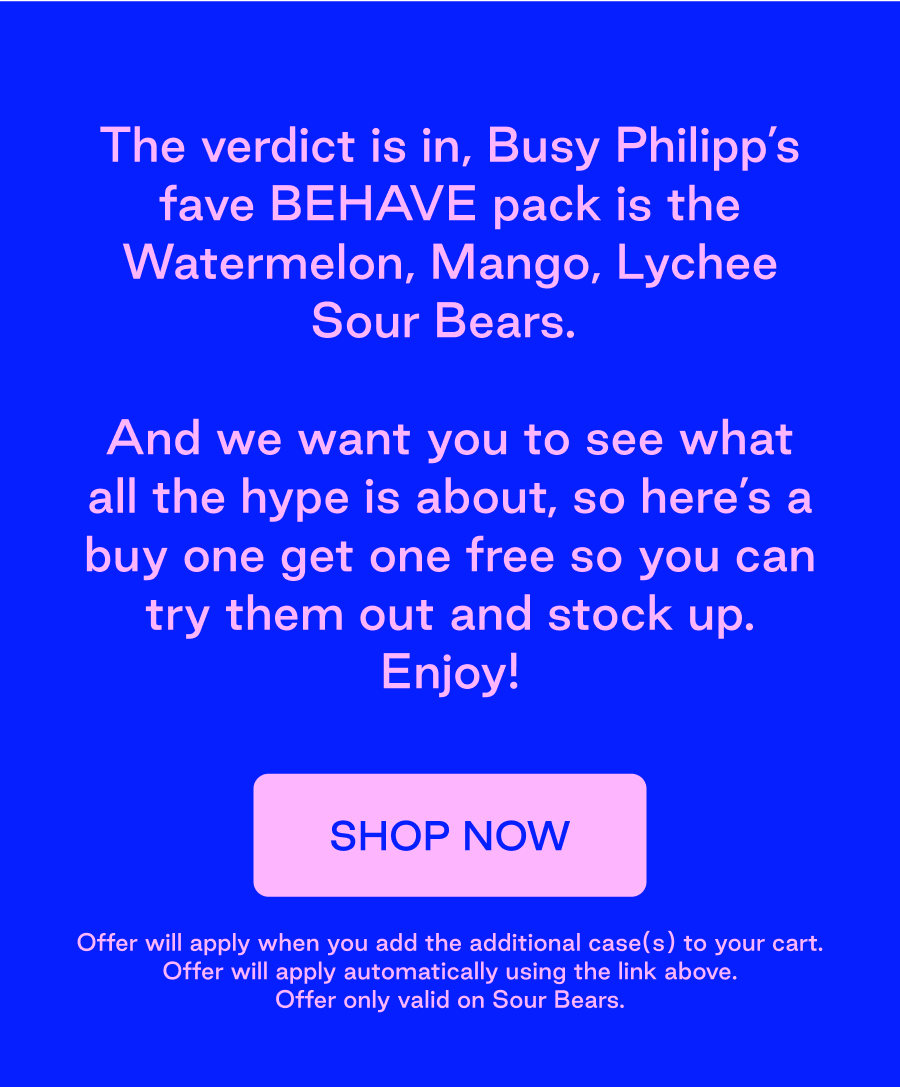 BEHAVE Busy BOGO