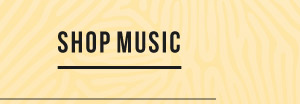 SHOP MUSIC