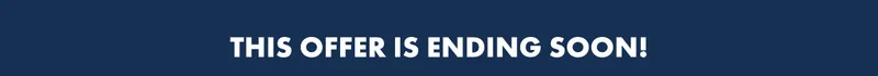 This offer is ending soon!