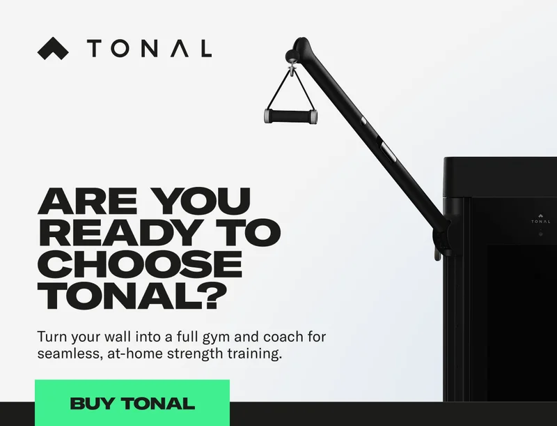 Are you ready to choose Tonal? Buy Tonal