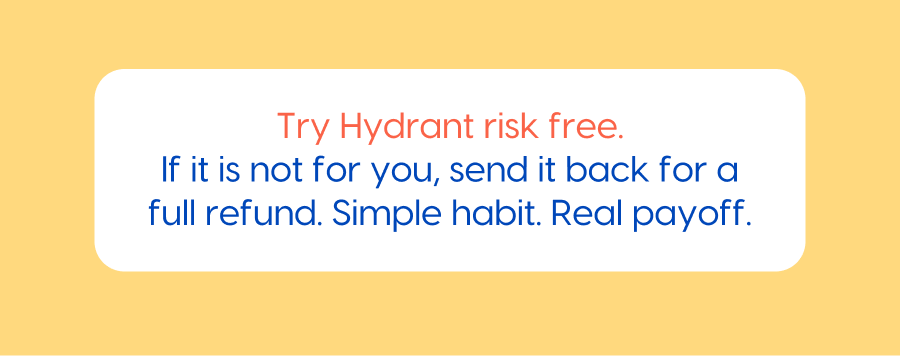 Try Hydrant Risk Free.