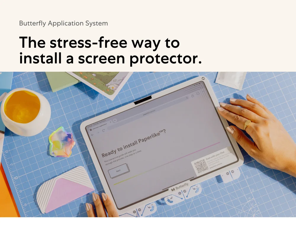 The stress-free way to install a screen protector: The Butterfly Application System.