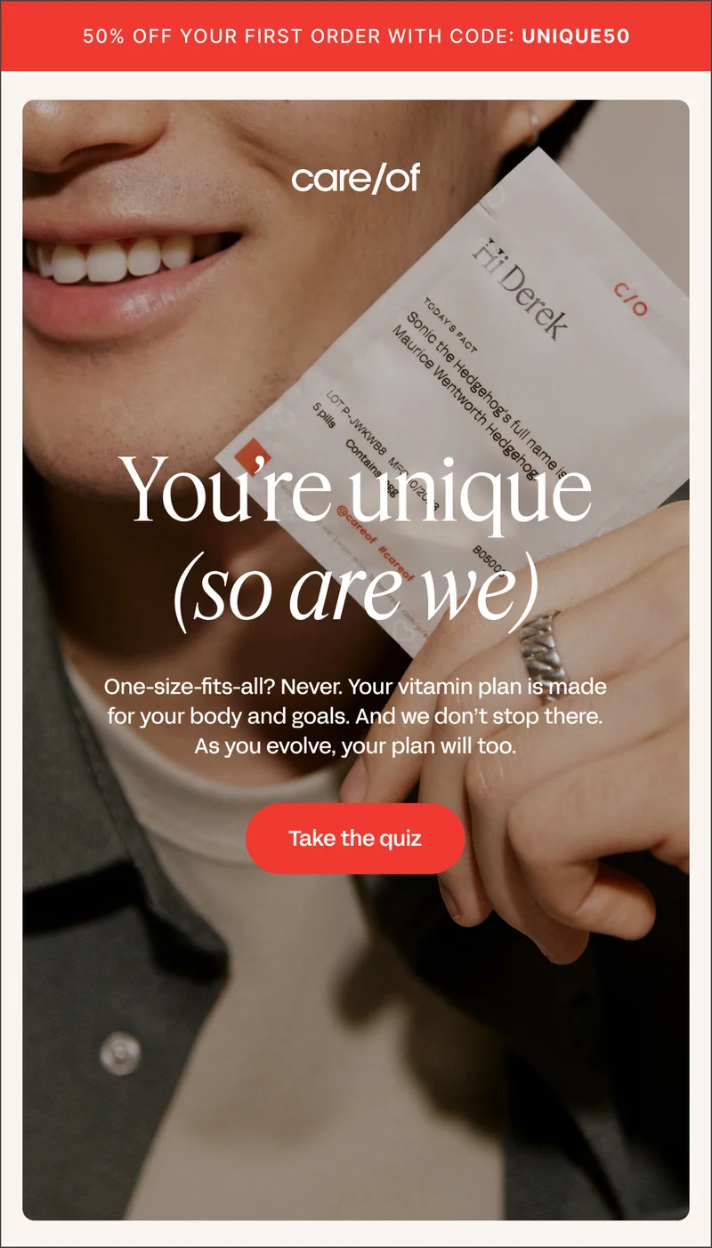 you are unique (so are we)