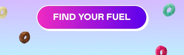 FIND YOUR FUEL