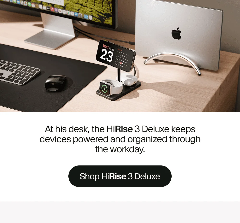At his desk, the HiRise 3 Deluxe keeps devices powered and organized through the workday.