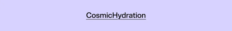 CosmicHydration
