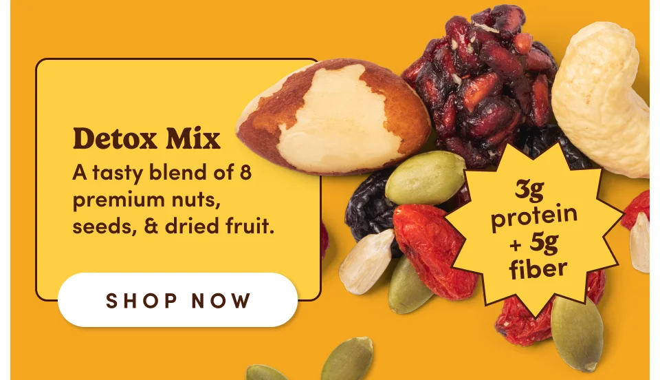 Detox Mix | Raw cashews, sunflower seeds, dried blueberries & more; Shop now