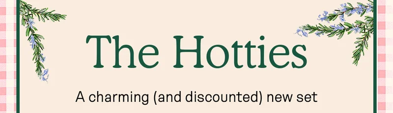 The Hotties: a charming (and discounted) new set!