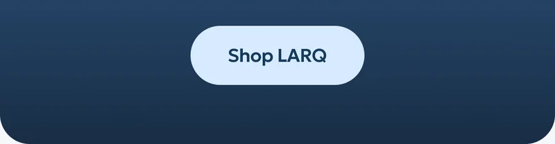 Shop LARQ