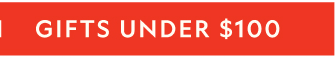 Gifts Under $100