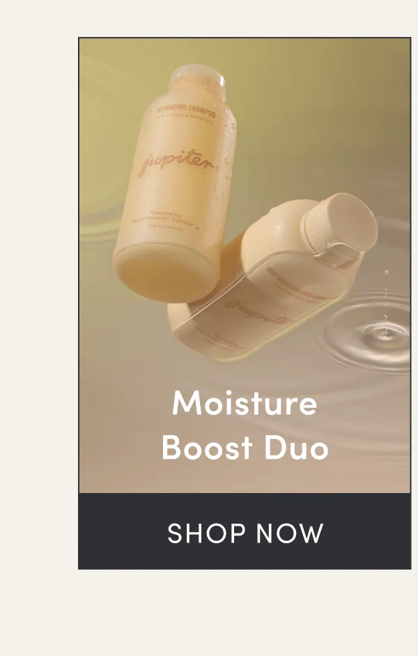 Moisture Boost Duo | Shop now
