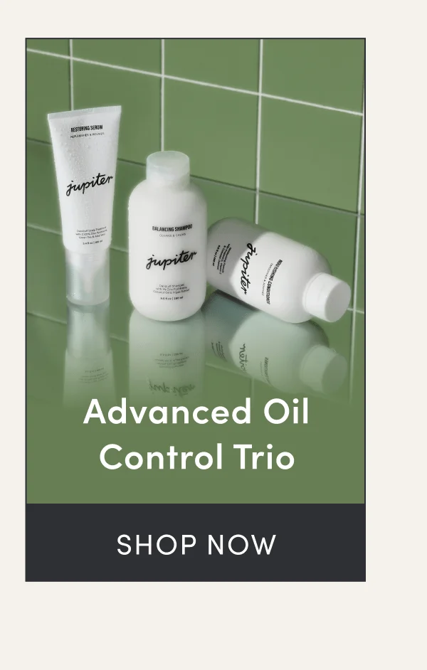 Advanced Oil Control Trio | Shop now