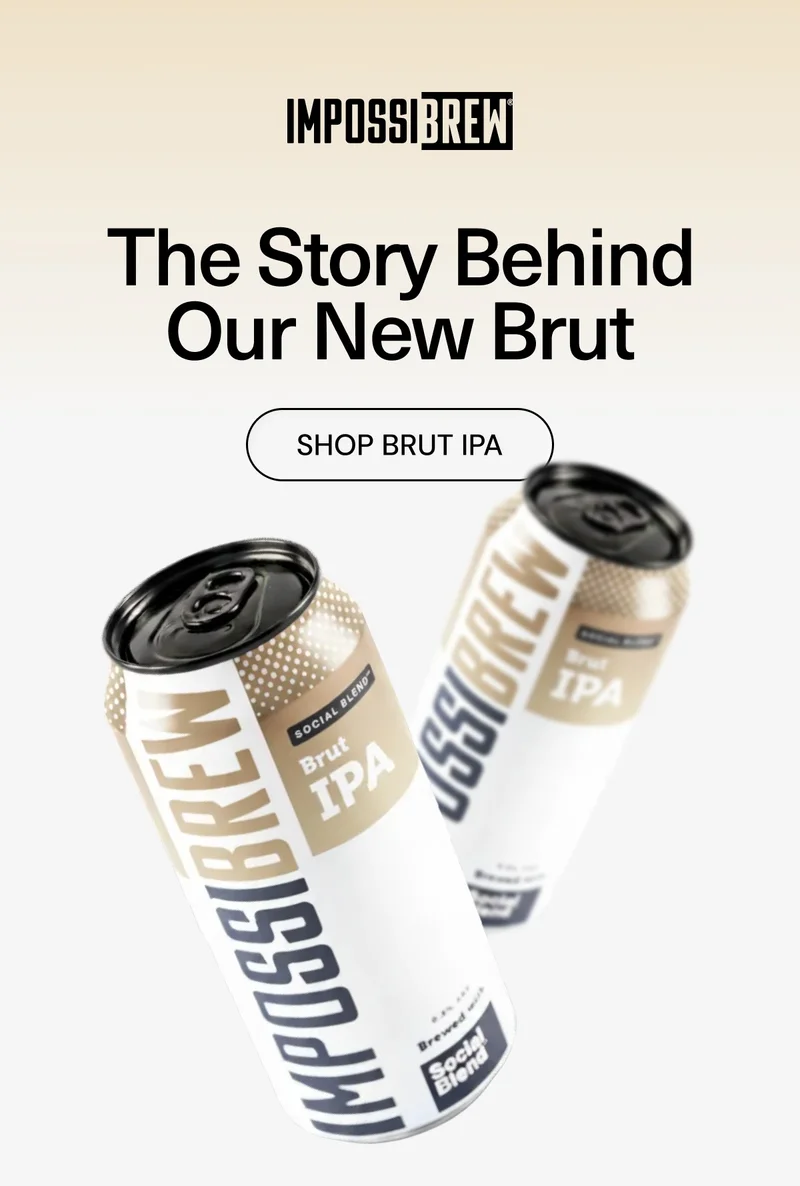 The Story Behind Our New Brut IPA