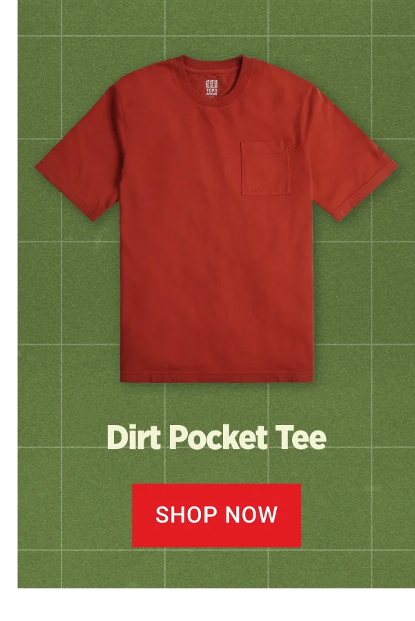 DIRT POCKET TEE