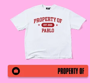 Property Of... Custom Tee