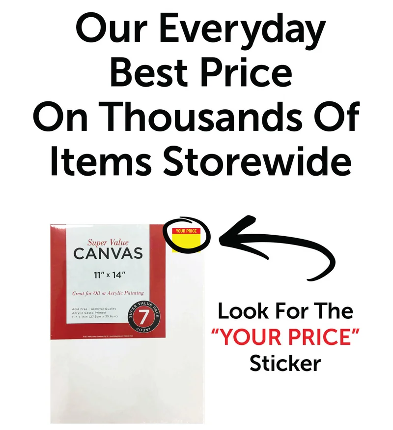 Our Everyday Best Price On Thousands Of Items Storewide