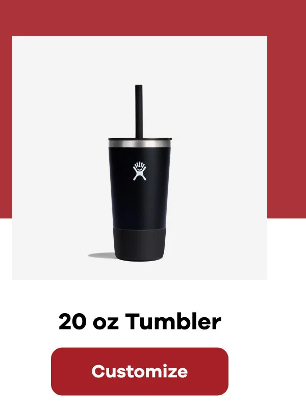 20 oz Tumbler | Customize
