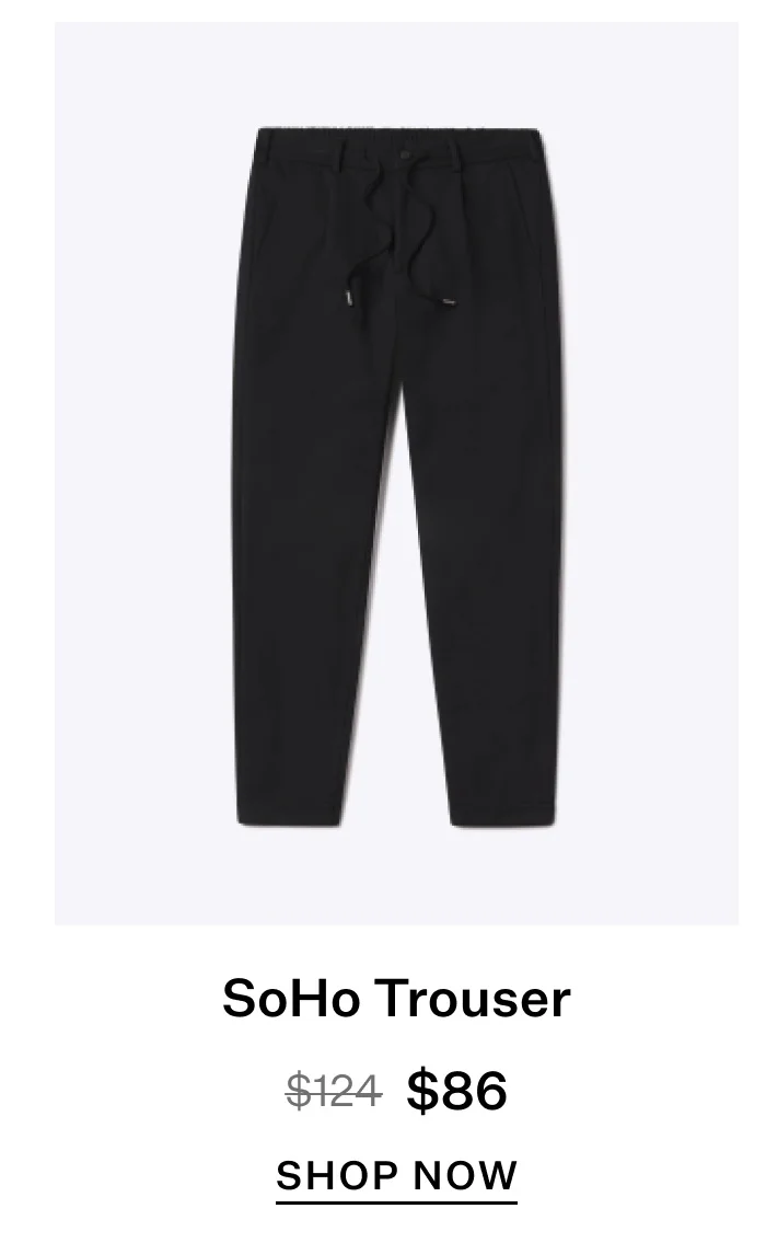 SoHo Trouser