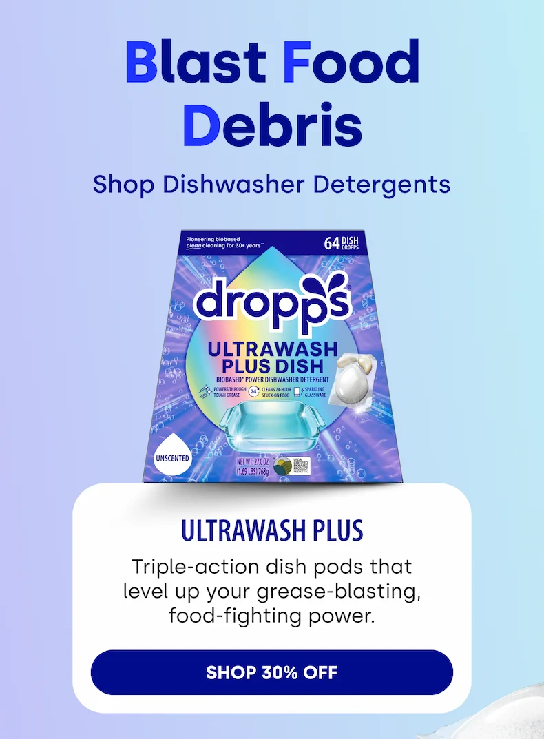 Blast Food Debris Shop Dishwasher Detergents | UltraWash Plus Triple-action dish pods that level up your grease-blasting, food-fighting power. SHOP 30% OFF