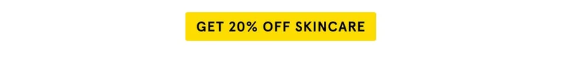 Get 20% Skincare.