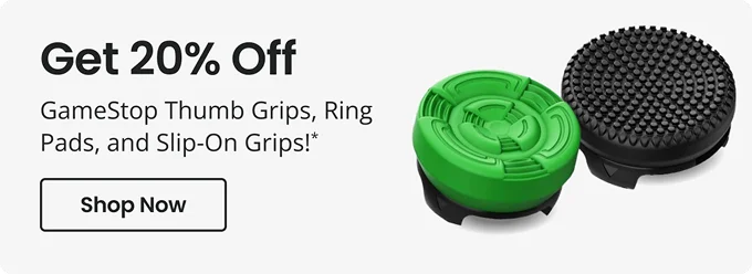 Get 20% Off GameStop Thumb Grips, Ring Pads, and Slip-On Grips!* | Shop Now
