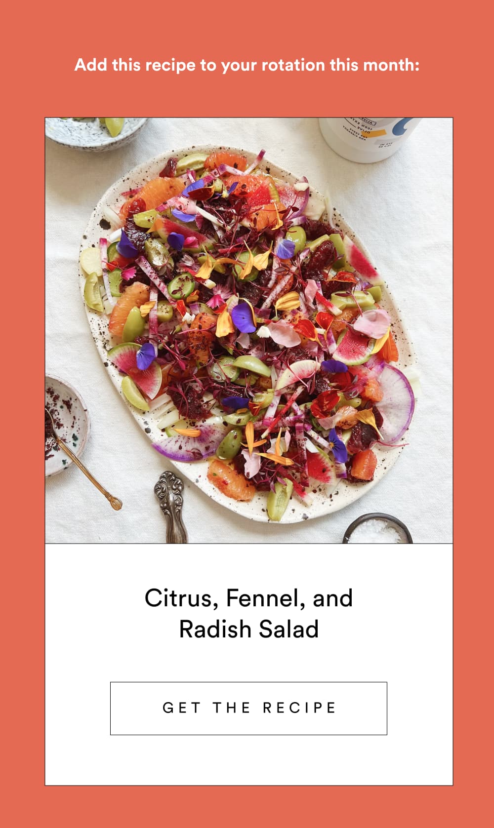Citrus, Fennel & Radish Salad [ Get the Recipe ]