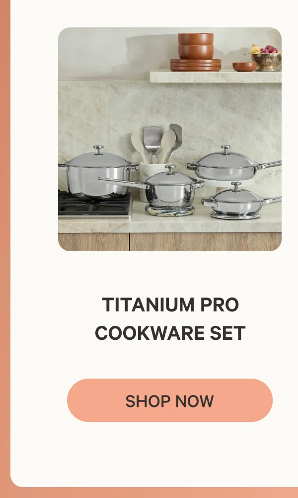 Titanium Pro Cookware Set