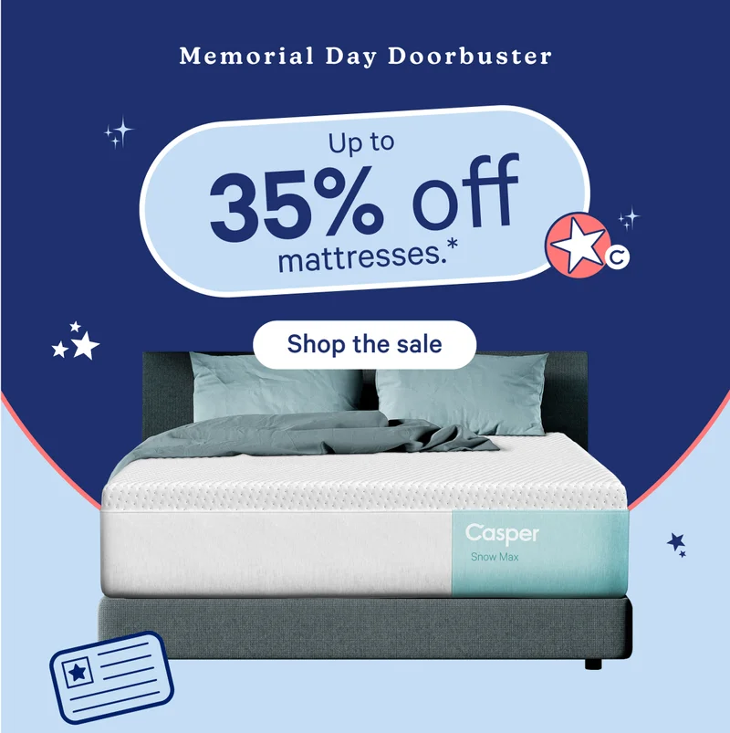 Memorial Day Doorbuster; Up to 35% off mattresses.