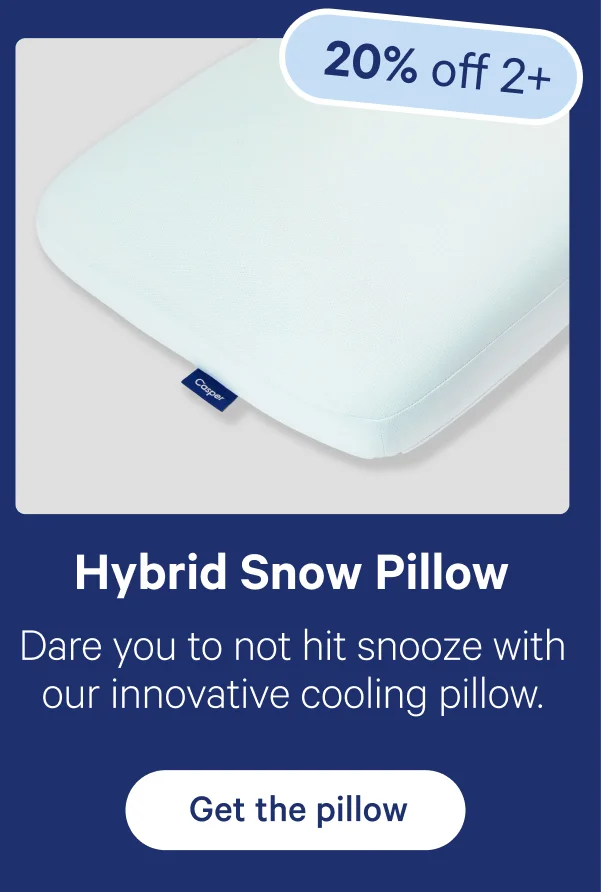 Hybrid Snow Pillow; Dare you to not hit snooze with our innovative cooling pillow.
